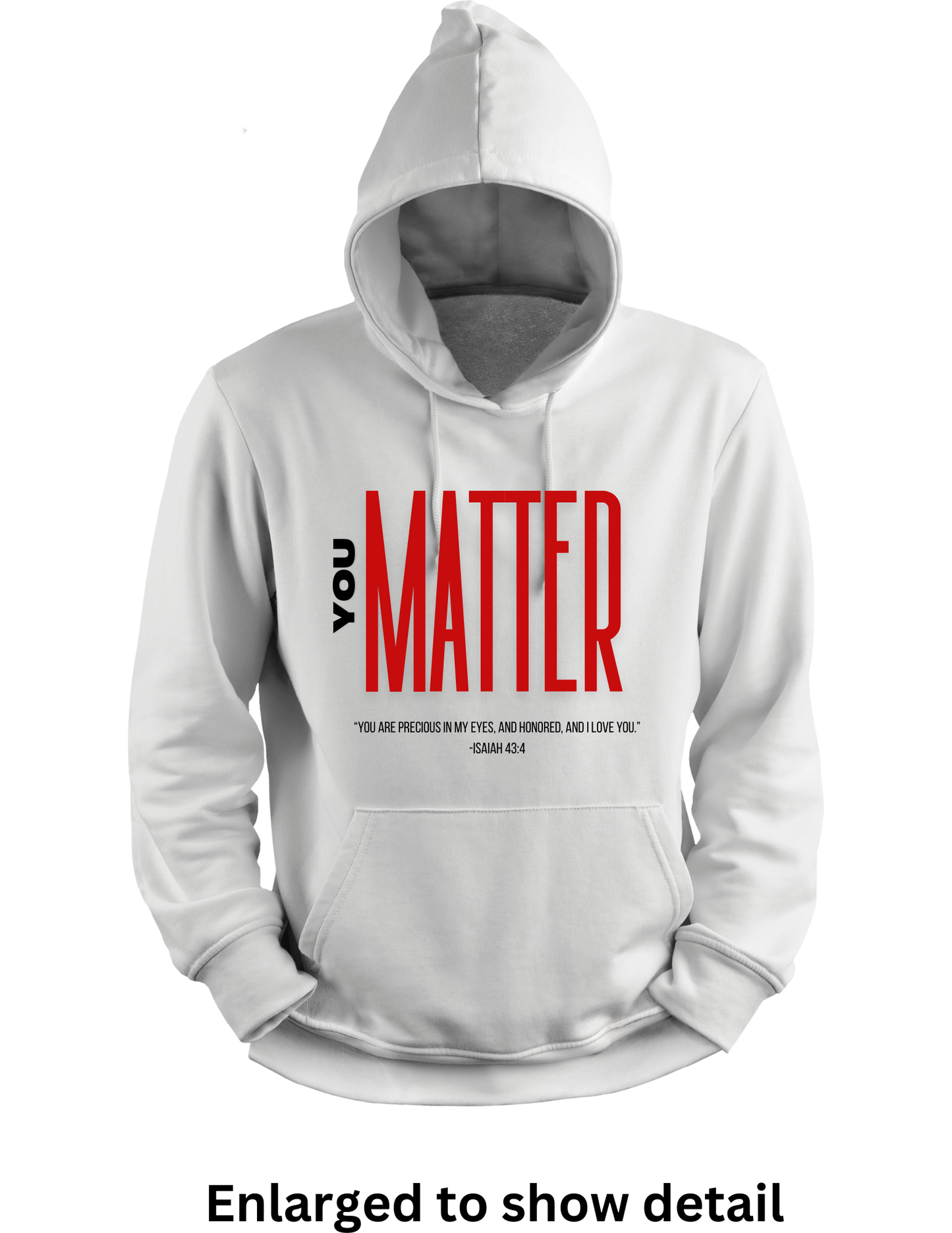 You Matter Hoodie (White)