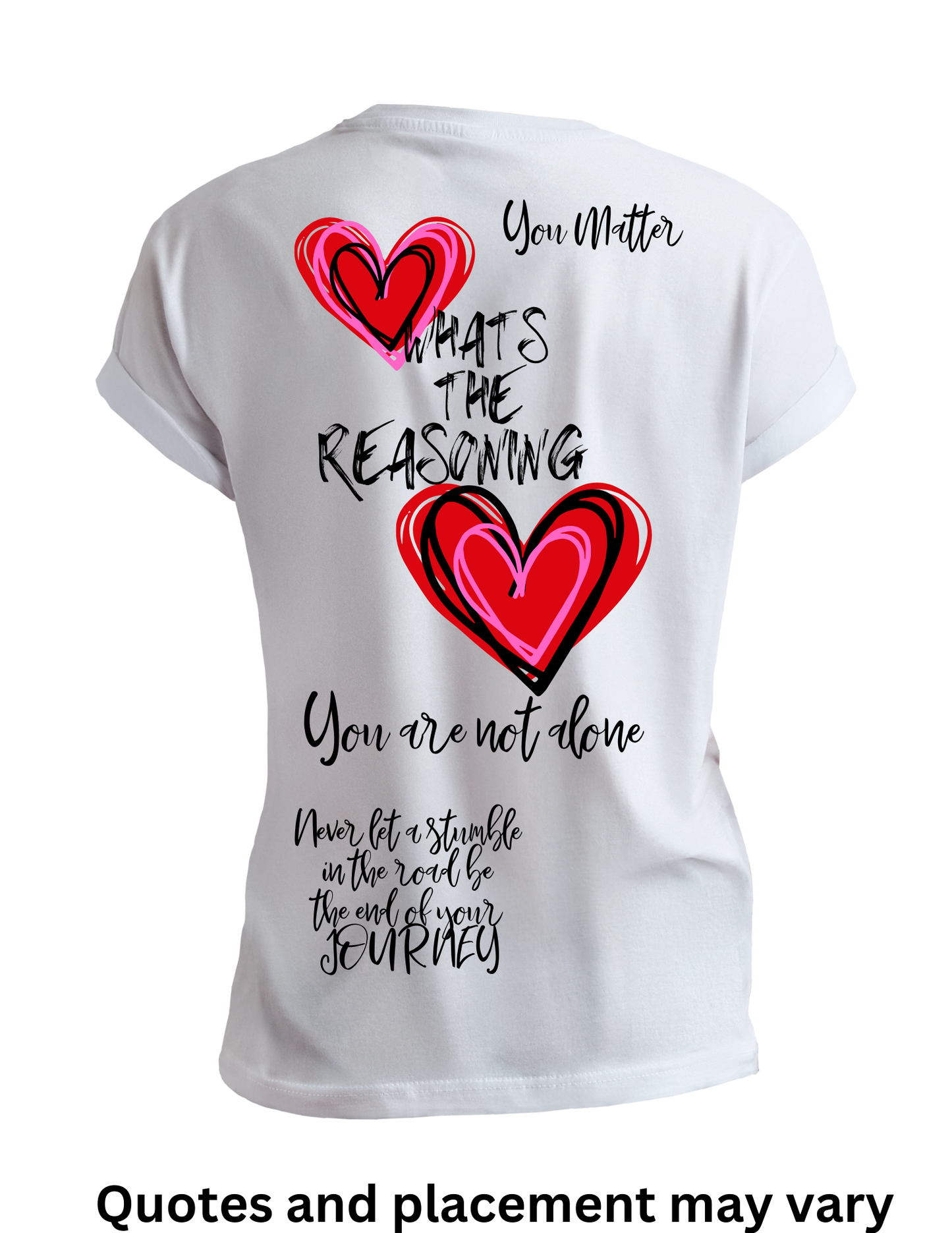 W.T.R. Tee w/Double Hearts and Inspirational Quotes