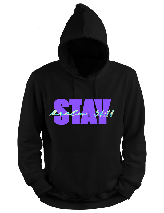 Stay Hoodie