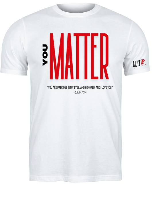 You Matter Tee