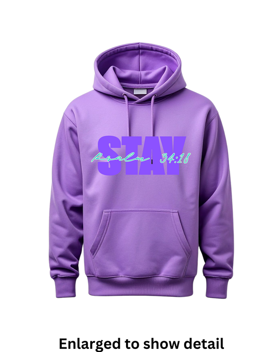 Stay Hoodie